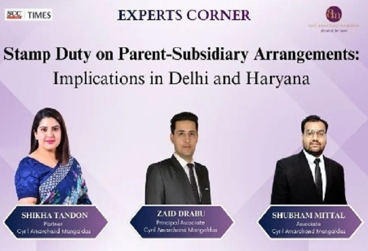 Stamp Duty on Parent-Subsidiary Arrangements: Implications in Delhi and Haryana