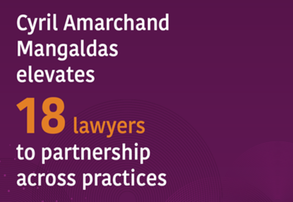 Cyril Amarchand Mangaldas Announces Promotion Of 18 Lawyers To Partnership